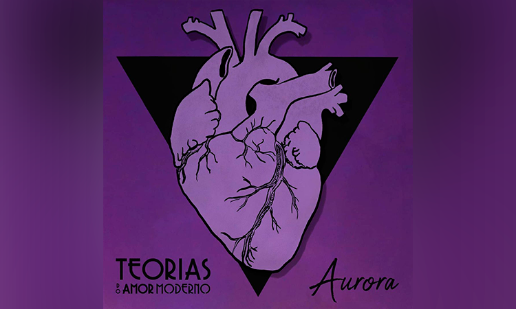 Teorias do Amor Moderno chega com “Aurora” no Dia Internacional do Combate à Violência Contra a Mulher