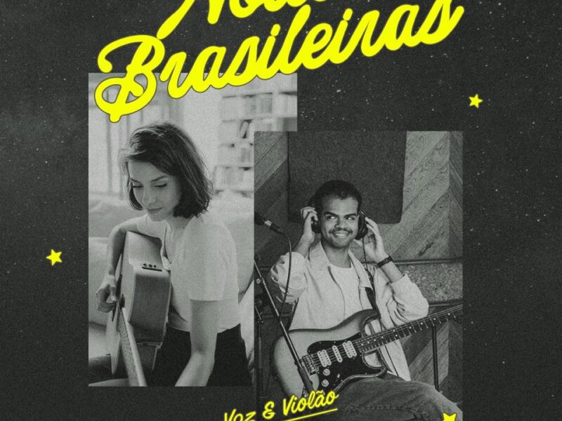 Bia Neves e Gustavo Araujo aparesentam “Noites Brasileiras”
