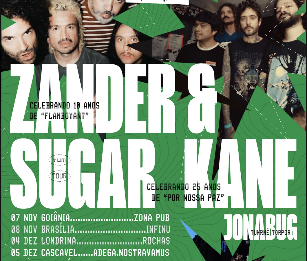 +um Tour reúne Sugar Kane, Zander e Jonabug em giro por nove cidades